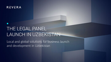 REVERA law group has opened a legal panel in Uzbekistan